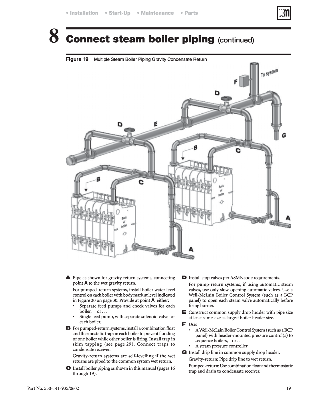 Weil-McLain 80 manual Connect steam boiler piping continued, Installation Start-Up Maintenance Parts 