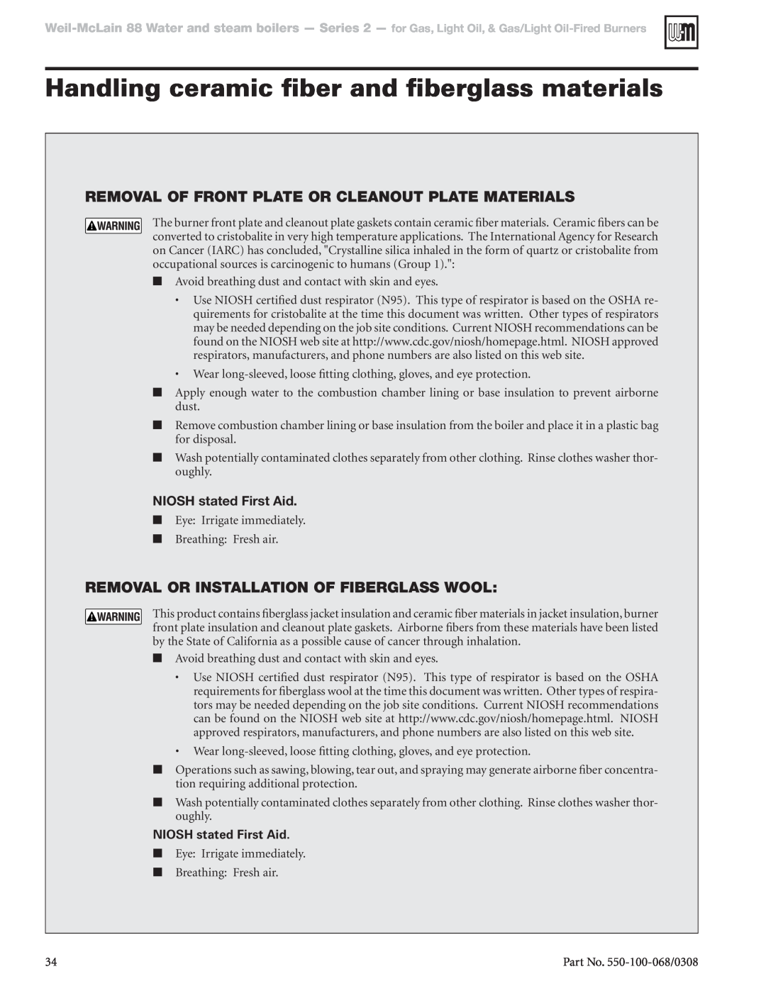 Weil-McLain 88 manual Handling ceramic fiber and fiberglass materials, Removal Or Installation Of Fiberglass Wool 