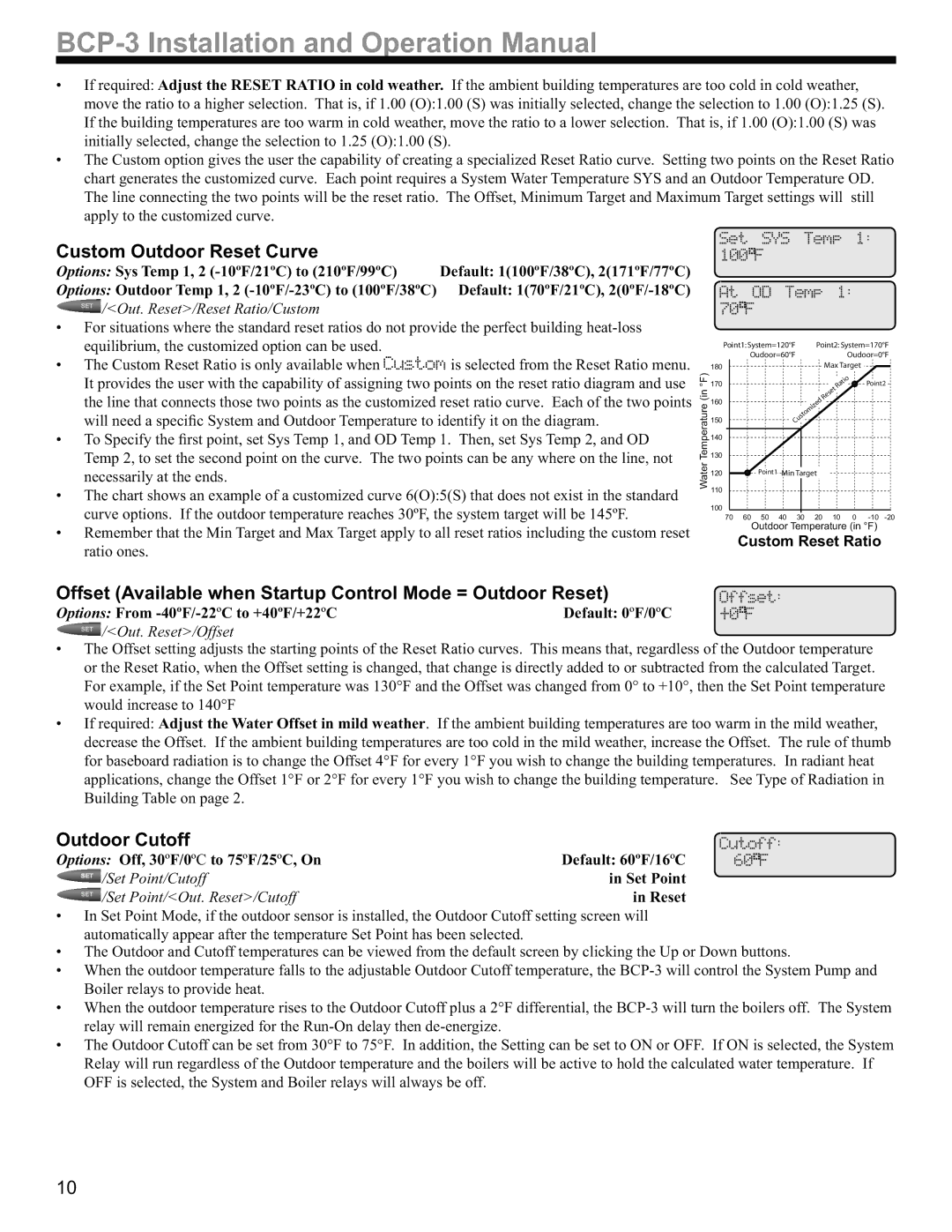 Weil-McLain BCP-3 manual Custom Reset Ratio, Options From -40ºF/-22ºC to +40ºF/+22ºC Default 0ºF/0ºC 