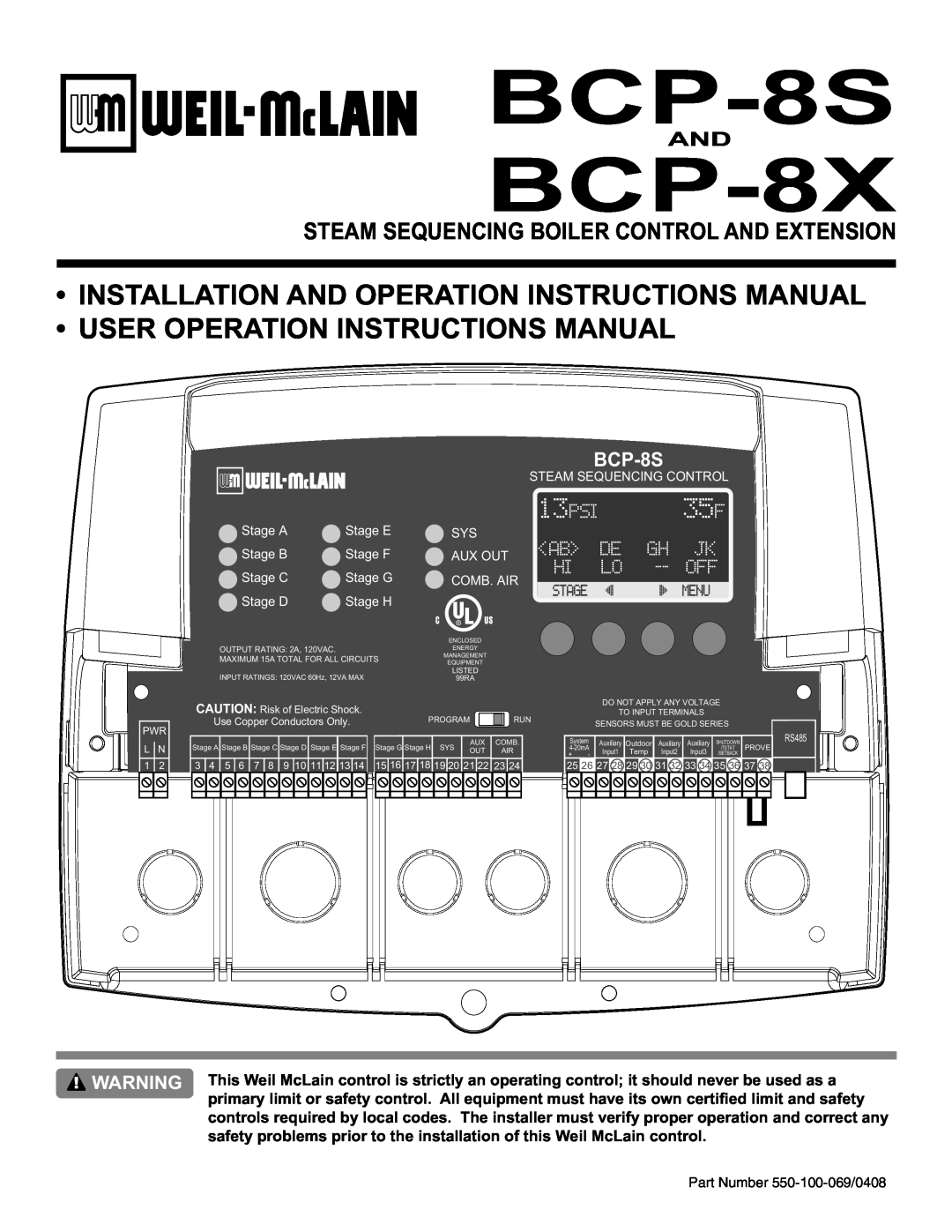 Weil-McLain BCP-8X manual 67$06481&,1*%2,/5&21752/$1716,21, BCP-8S, 35 F, 13PSI, Part Number 550-100-069/0408, St Age 