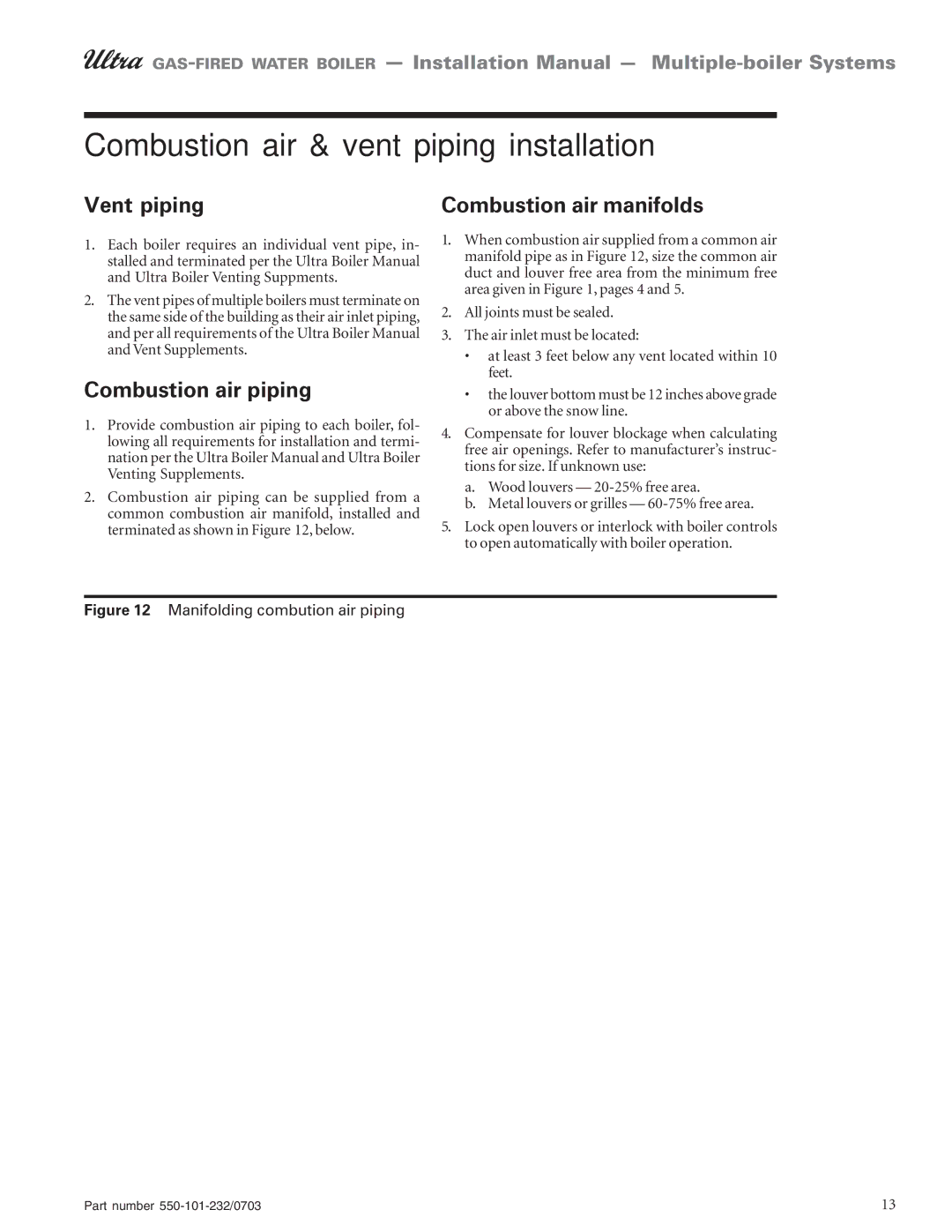 Weil-McLain Boiler Combustion air & vent piping installation, Vent piping, Combustion air manifolds, Combustion air piping 