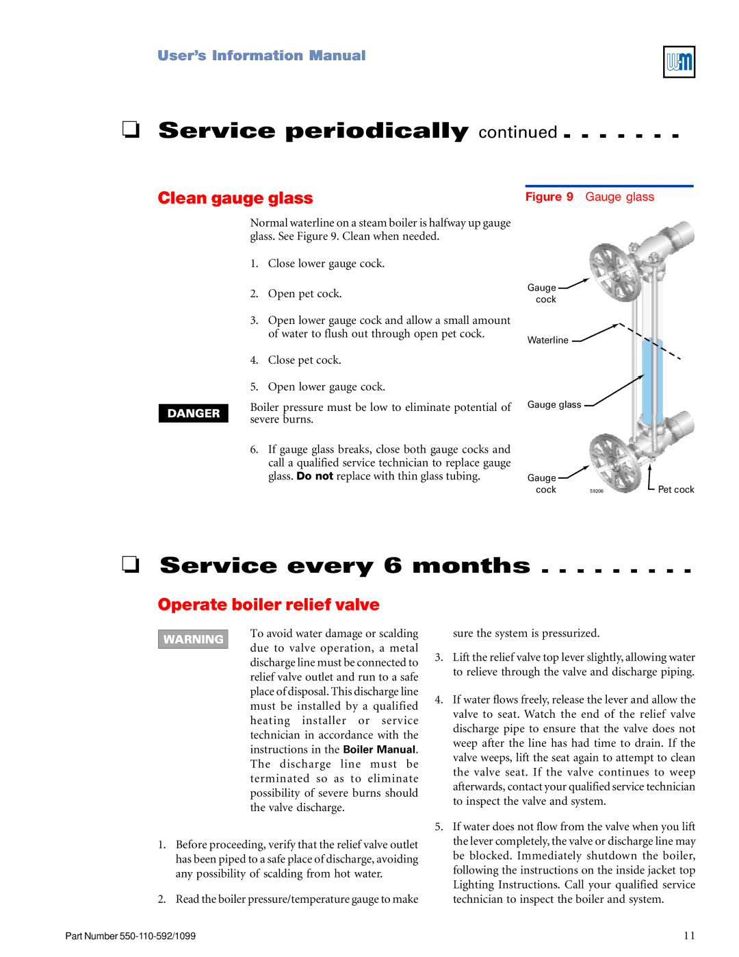 Weil-McLain CGa manual Service every 6 months, Clean gauge glass, Operate boiler relief valve 