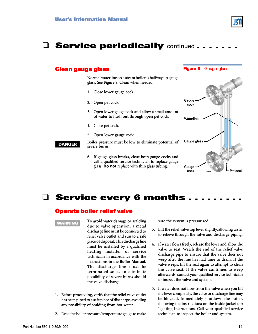 Weil-McLain CGa Service periodically continued, Service every 6 months, Clean gauge glass, Operate boiler relief valve 