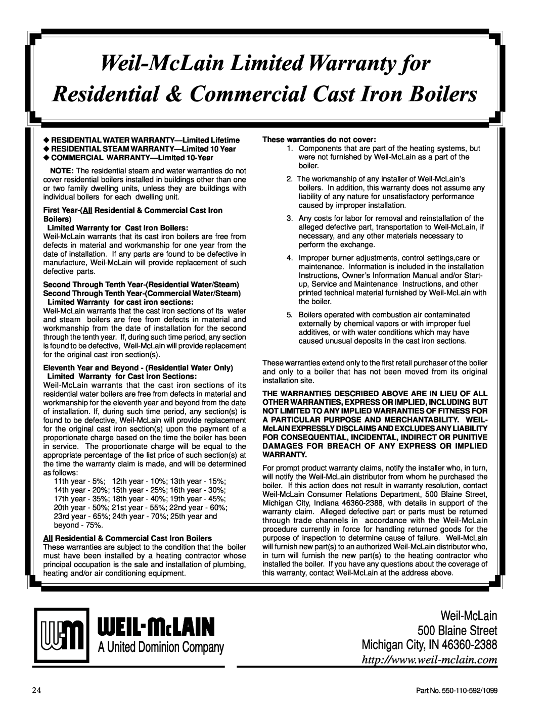 Weil-McLain CGa Weil-McLainLimited Warranty for, Residential & Commercial Cast Iron Boilers, These warranties do not cover 