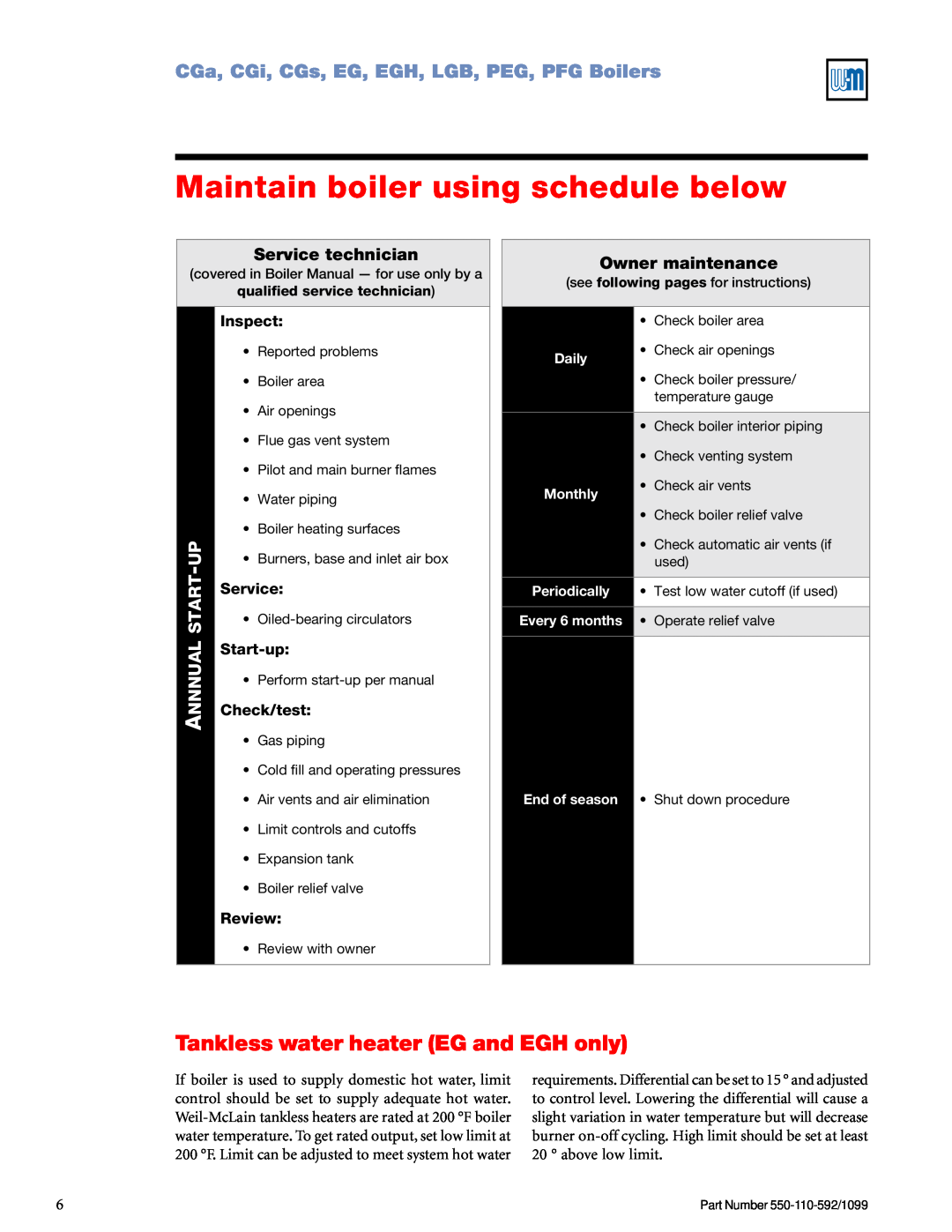 Weil-McLain CGa Maintain boiler using schedule below, Tankless water heater EG and EGH only, Service technician, Nnnual 