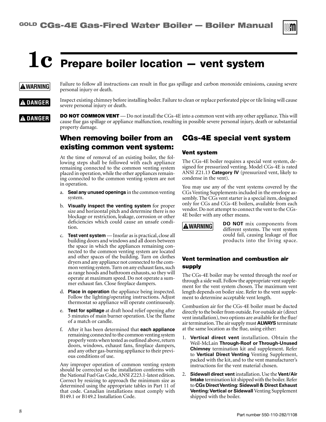 Weil-McLain CGS-4E manual 1c Prepare boiler location vent system, When removing boiler from an existing common vent system 