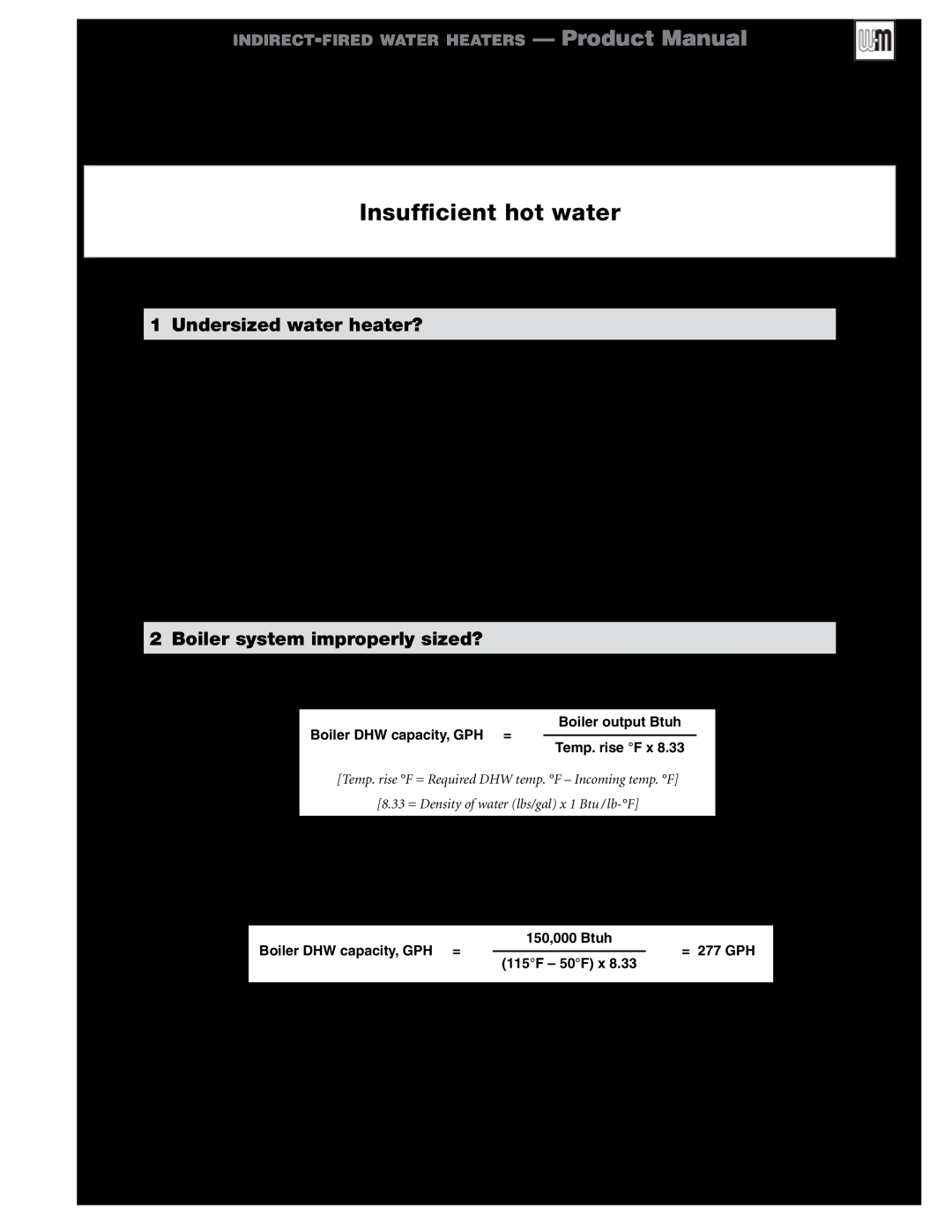 Weil-McLain GL-E223-ADOC 0311 manual Insufficient hot water, 1Undersized water heater?, 2Boiler system improperly sized? 