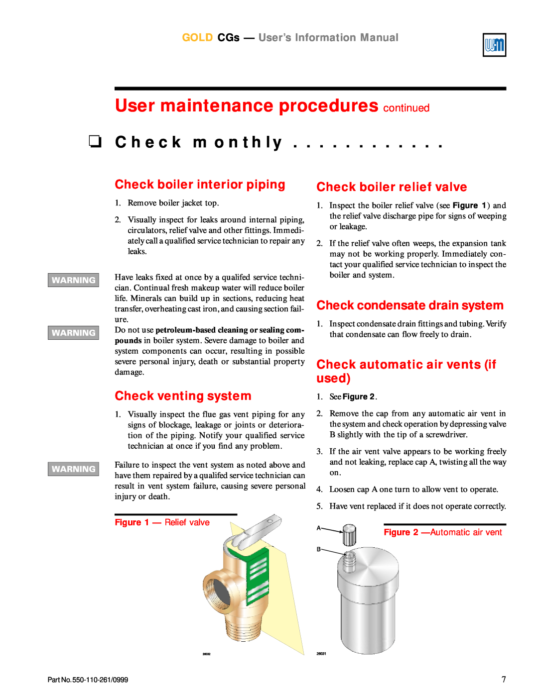 Weil-McLain GOLD CGs User maintenance procedures continued, Check monthly, Check boiler interior piping, Relief valve 