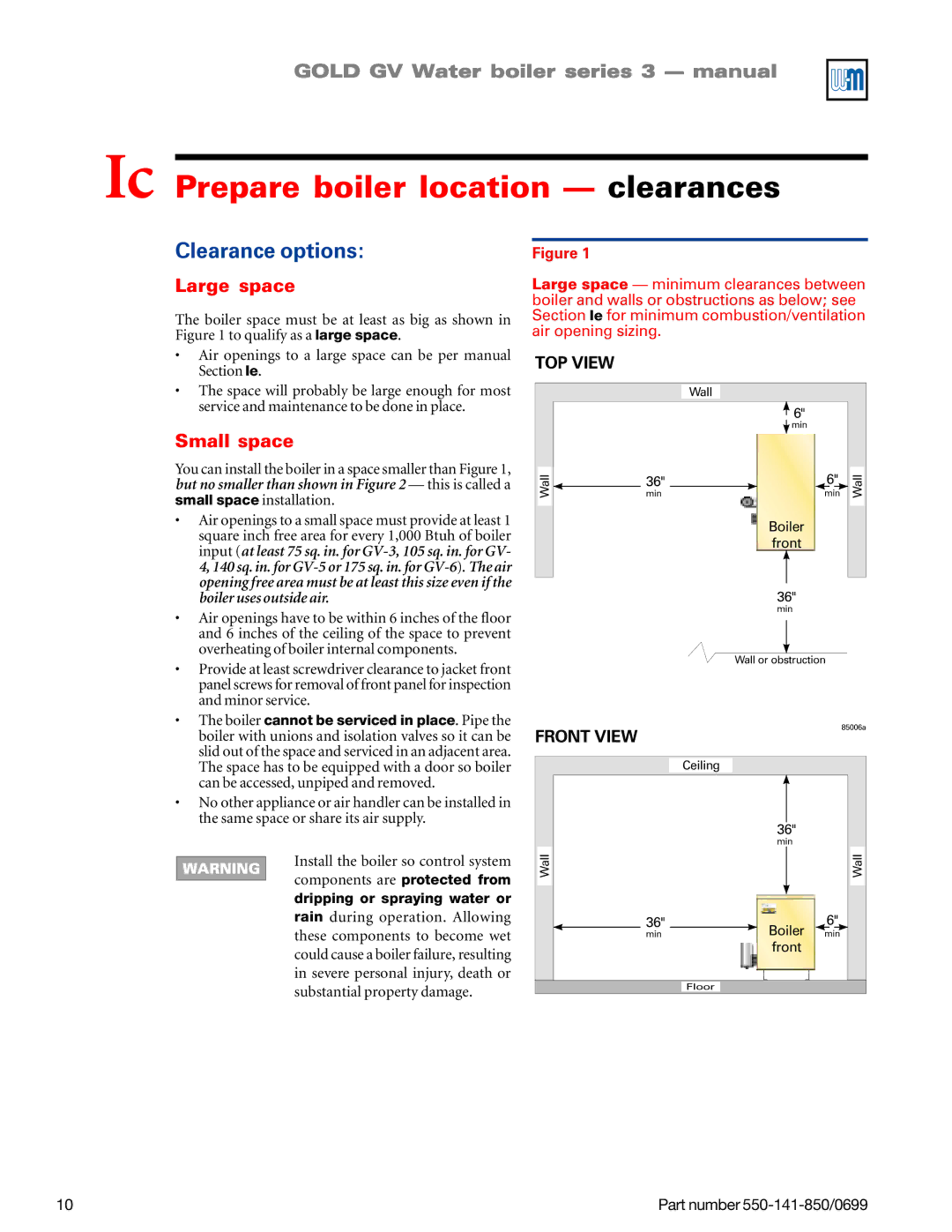 Weil-McLain GOLD DV WATER BOILER manual Ic Prepare boiler location clearances, Clearance options, Large space, Small space 