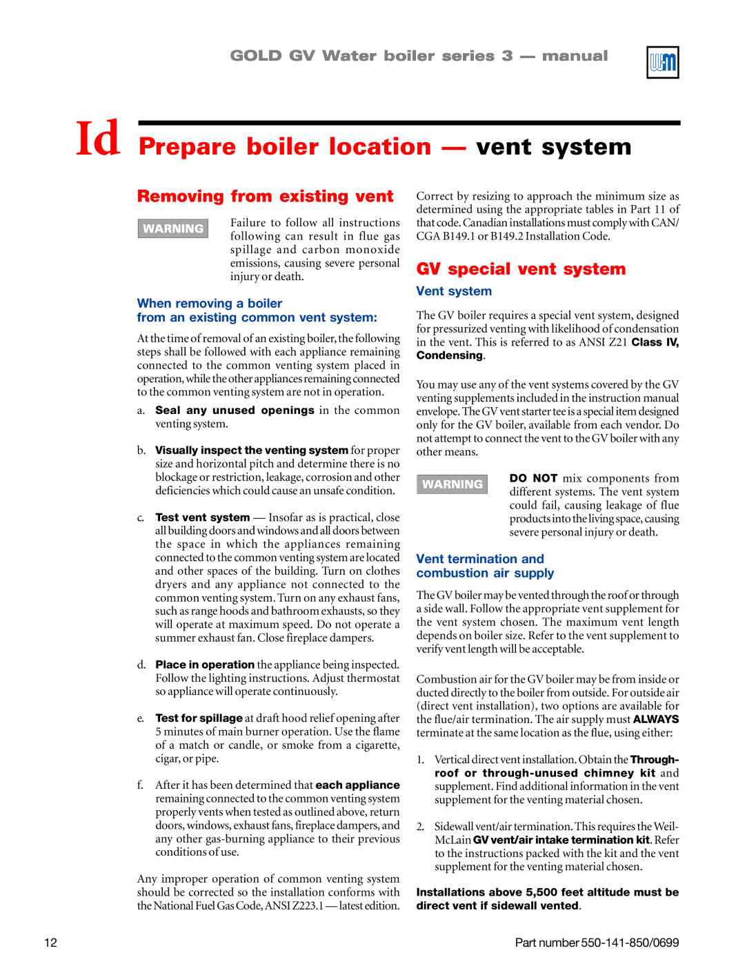 Weil-McLain GOLD DV WATER BOILER, 550-141-850/0599 Id Prepare boiler location vent system, Removing from existing vent 