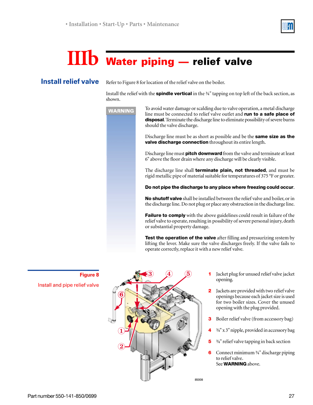 Weil-McLain 550-141-850/0599, GOLD DV WATER BOILER manual IIIb Water piping relief valve, Install relief valve 