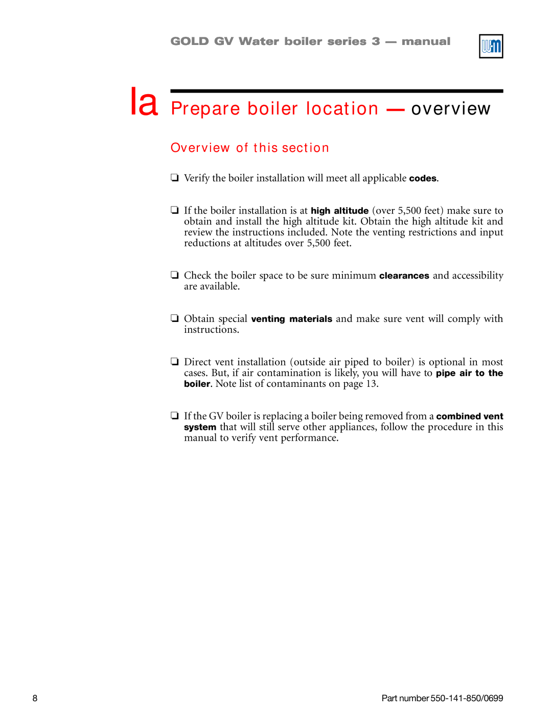 Weil-McLain GOLD DV WATER BOILER, 550-141-850/0599 manual Ia Prepare boiler location overview, Overview of this section 