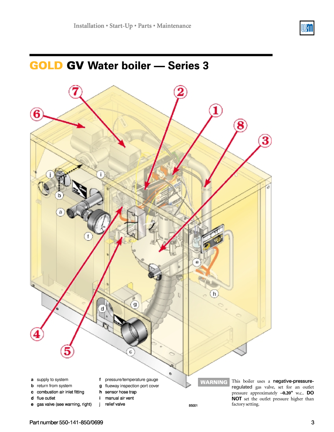 Weil-McLain 550-141-850/0599 manual GOLD GV Water boiler — Series, Ž Installation • Start-Up• Parts • Maintenance 