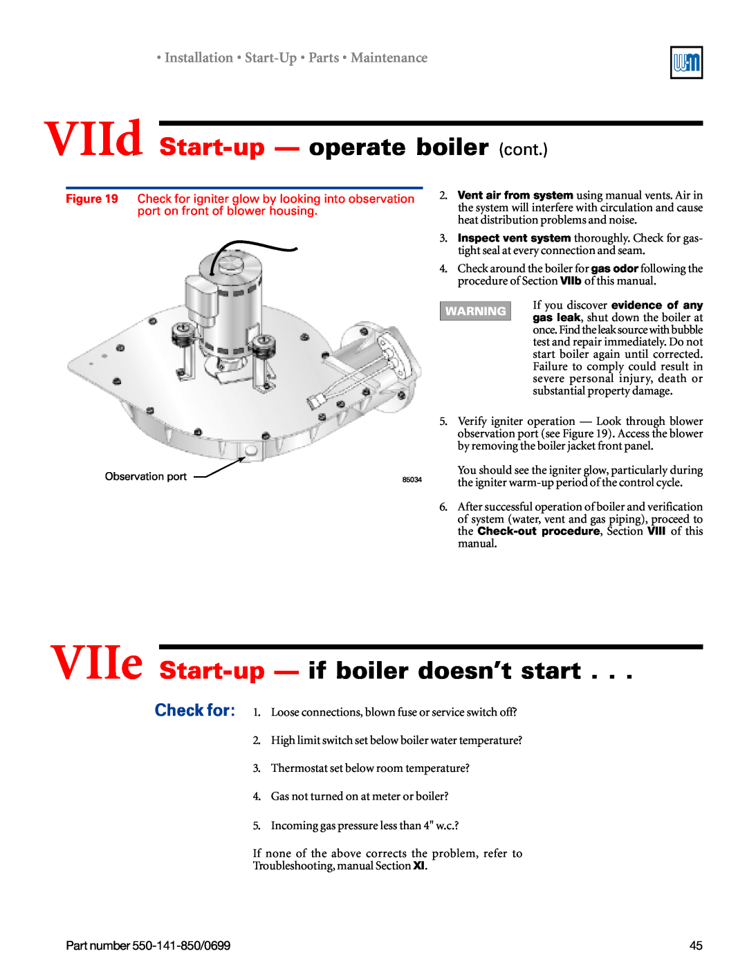 Weil-McLain 550-141-850/0599 manual VIId Start-up— operate boiler cont, VIIe Start-up— if boiler doesn’t start 