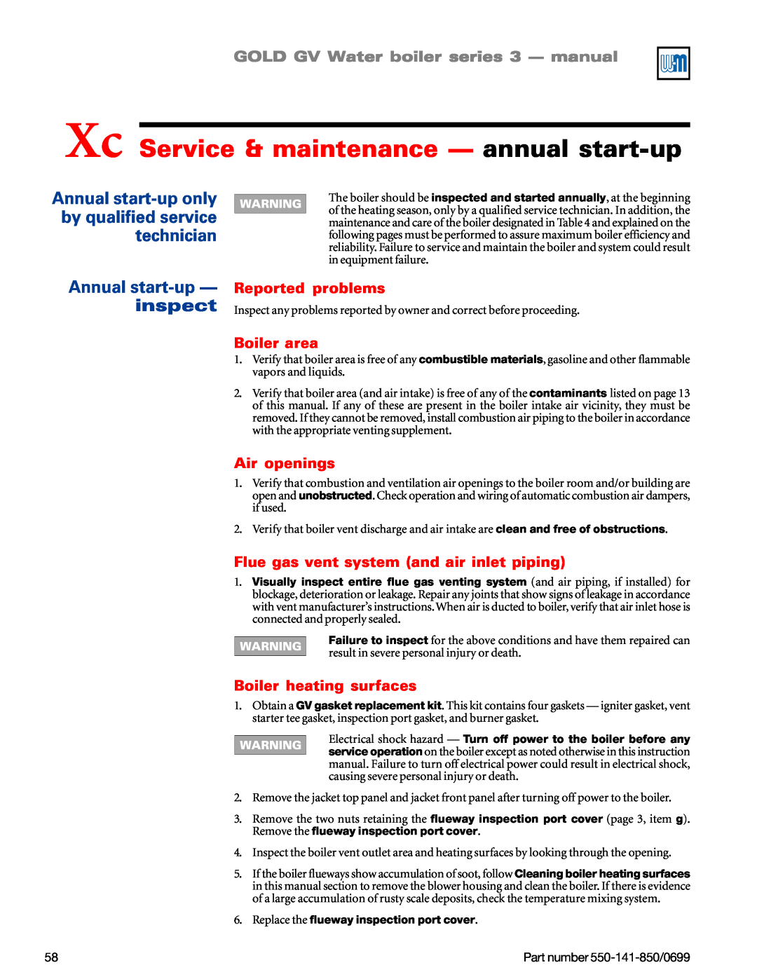 Weil-McLain GOLD DV WATER BOILER Xc Service & maintenance — annual start-up, Annual start-up— inspect, Reported problems 