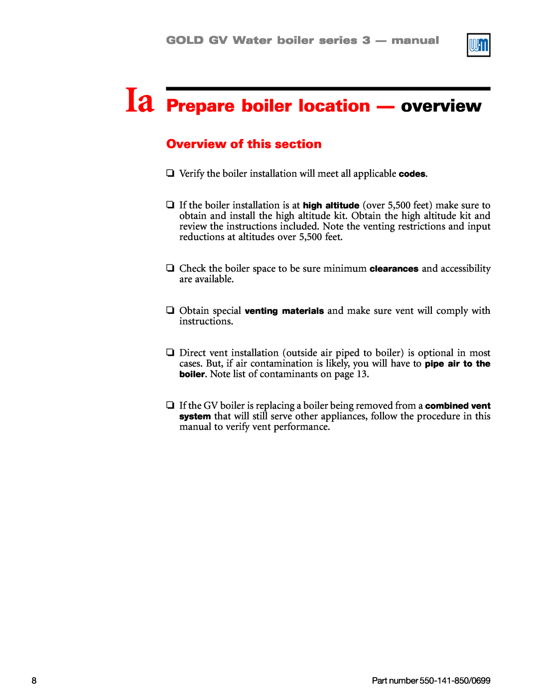 Weil-McLain GOLD DV WATER BOILER, 550-141-850/0599 manual Ia Prepare boiler location — overview, Overview of this section 