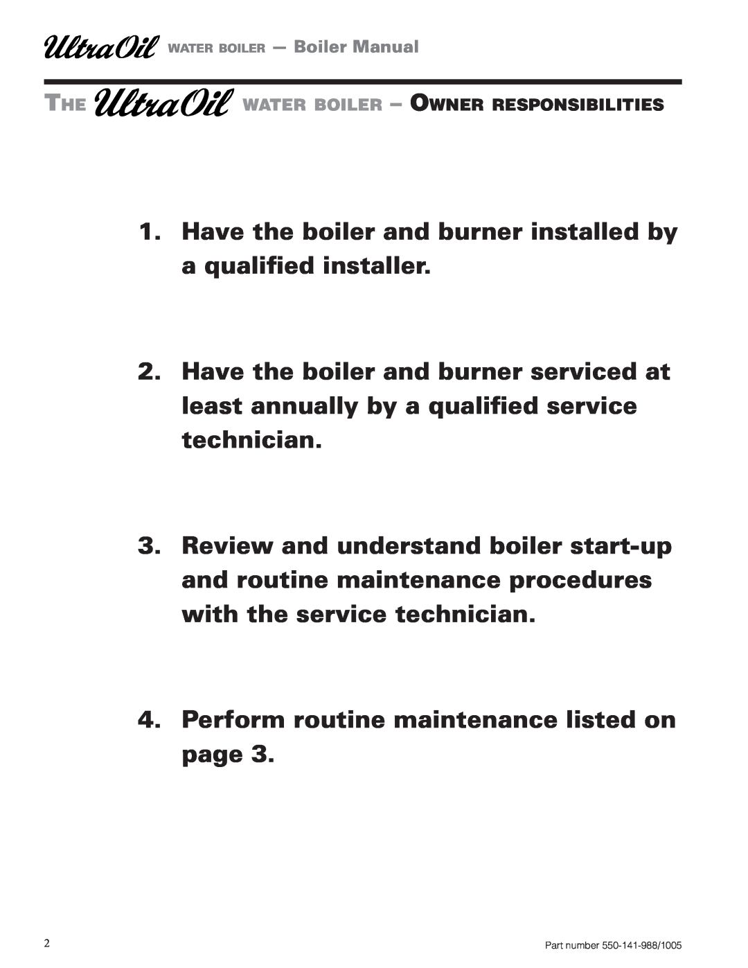 Weil-McLain Oil-Fired Water Boiler manual Perform routine maintenance listed on page 