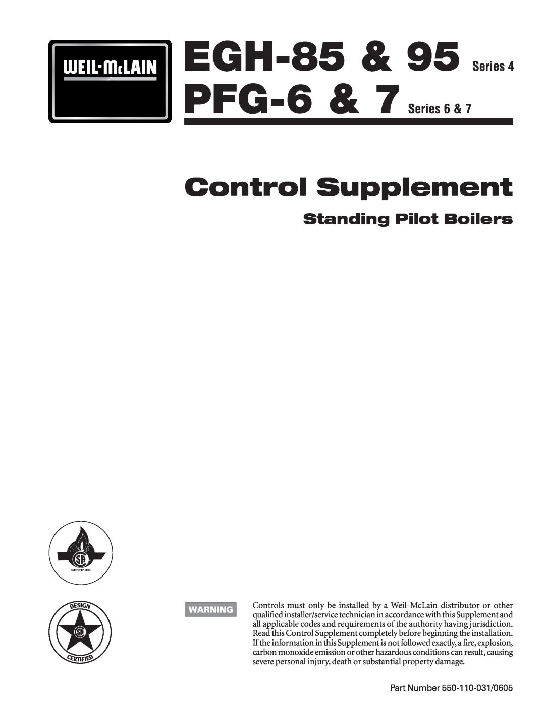 Weil-McLain EGH-95 manual EGH-85& 95 Series, Control Supplement, Standing Pilot Boilers, PFG-6& 7 Series 