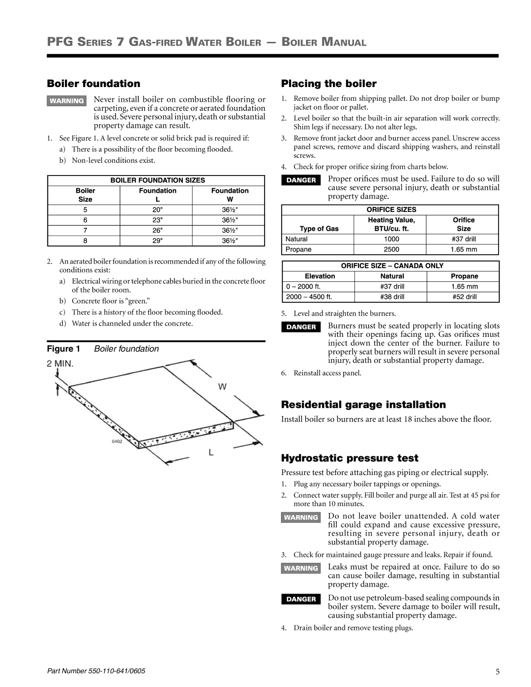 Weil-McLain PFG-7 manual Boiler foundation, Placing the boiler, Residential garage installation, Hydrostatic pressure test 