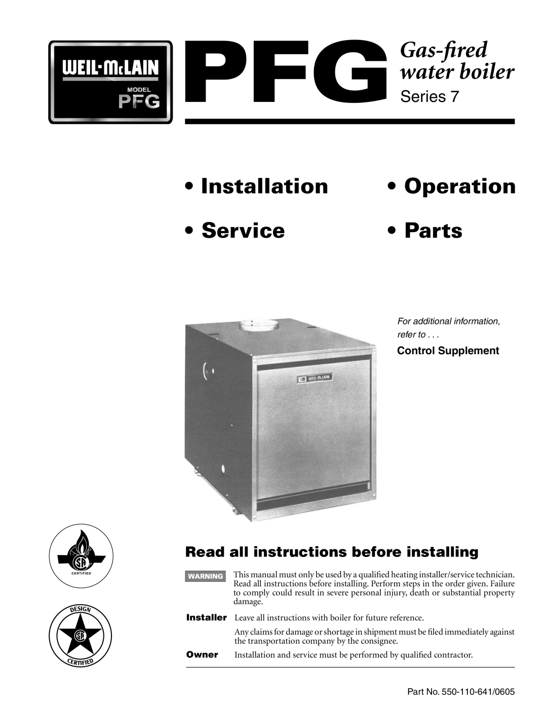 Weil-McLain PFG-7 manual For additional information, refer to, PFGGas-fired water boiler, Installation, Operation, Service 