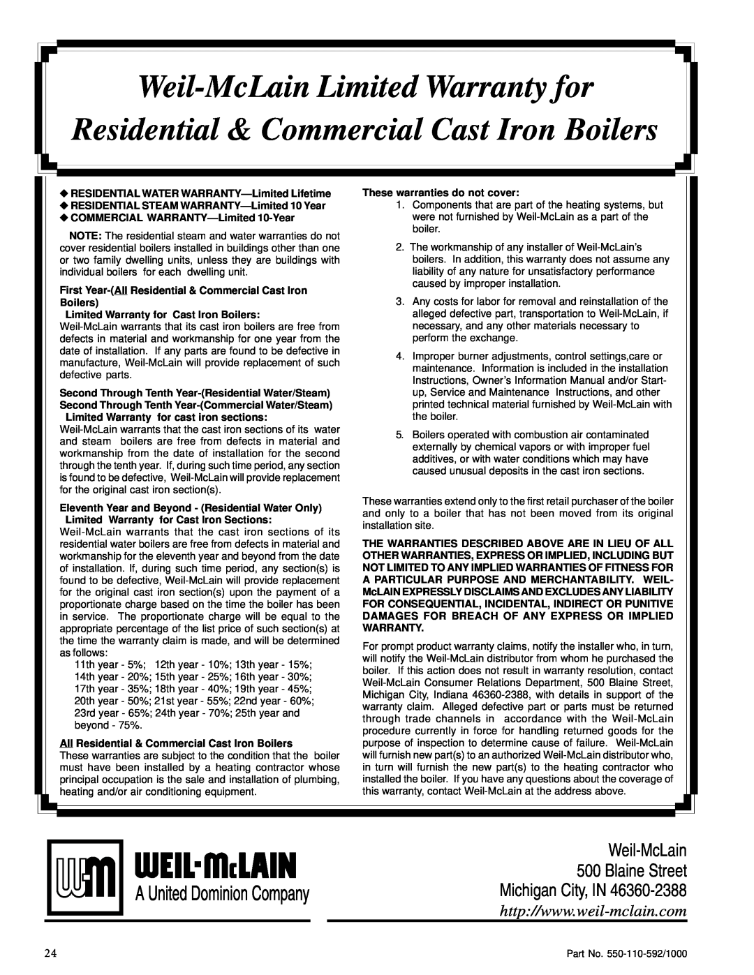 Weil-McLain PFG Weil-McLainLimited Warranty for, Residential & Commercial Cast Iron Boilers, These warranties do not cover 
