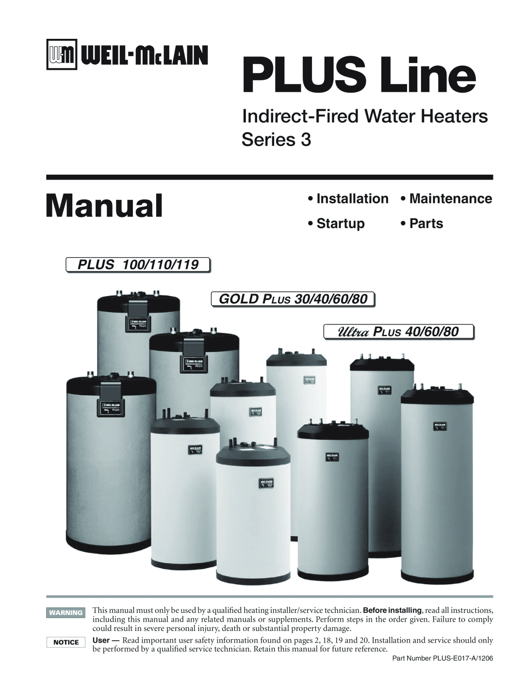 Weil-McLain PLUS-E017-A/1206 manual PLUS Line, Manual, Indirect-FiredWater Heaters Series, Installation, Maintenance 