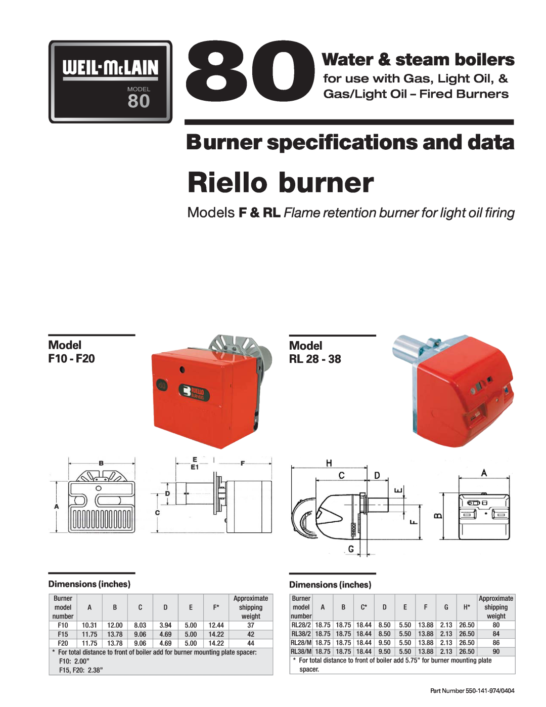 Weil-McLain F10 - F20 specifications Riello burner, Burner specifications and data, 80Water & steam boilers, Model RL 