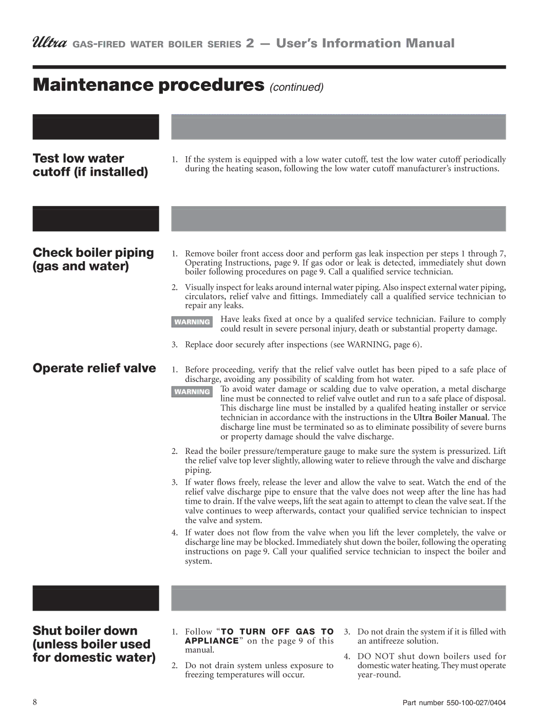 Weil-McLain Series 2 manual Periodically, Every 6 months 