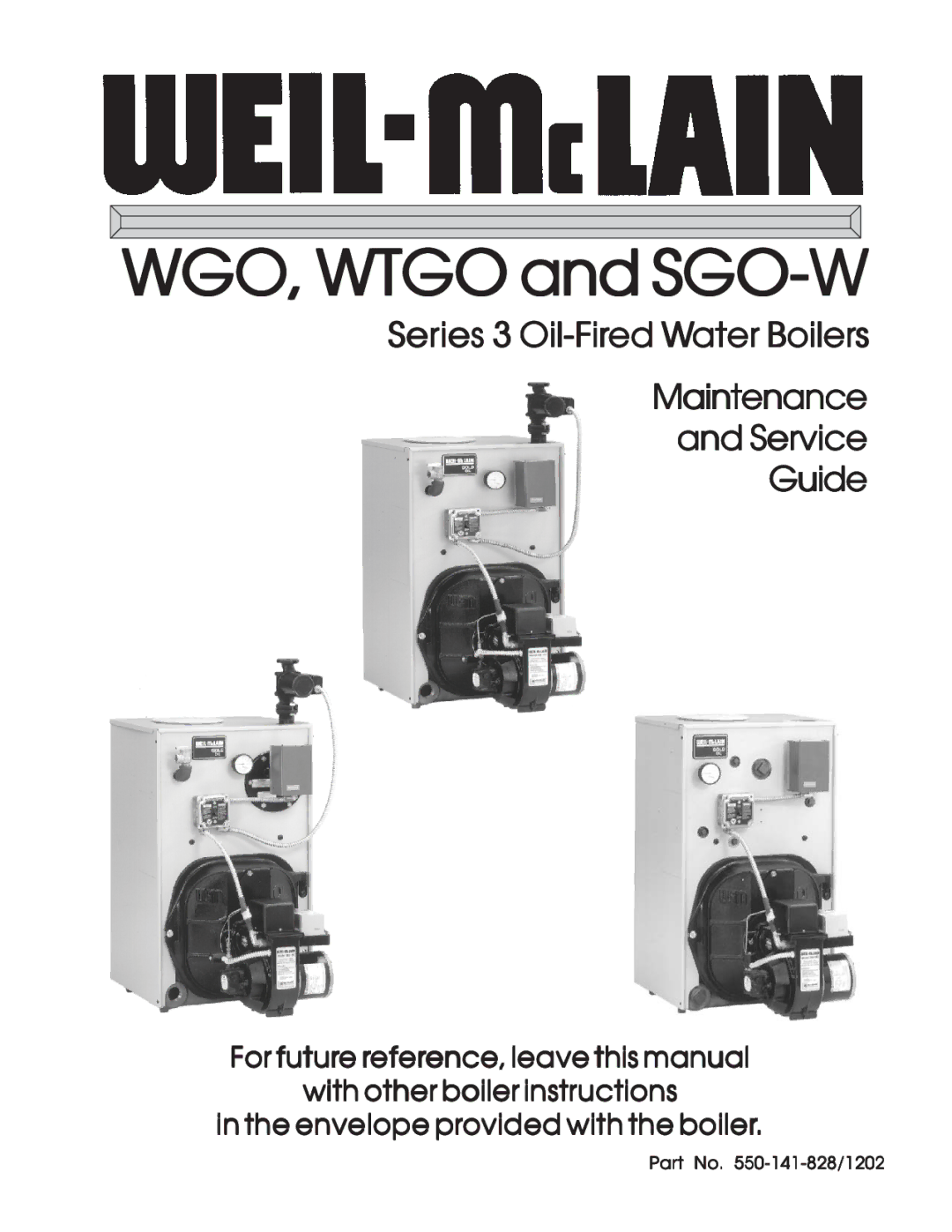 Weil-McLain manual WGO, Wtgo and SGO-W, Part No -141-828/1202 