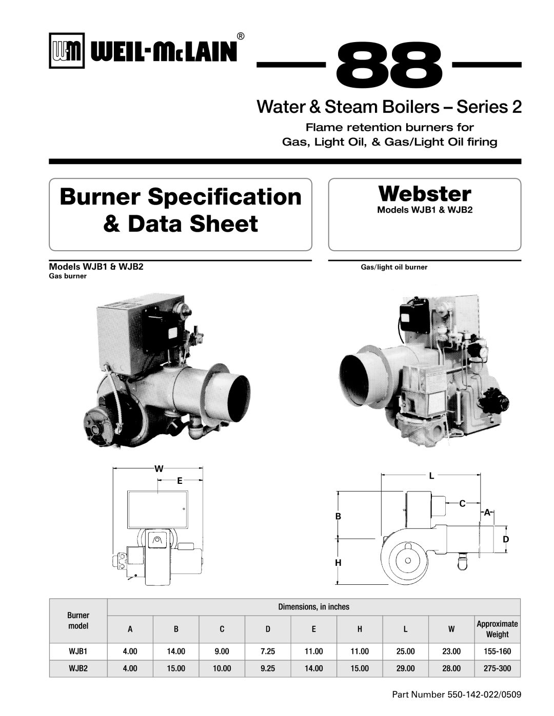 Weil-McLain WJB1, WJB2 manual Part Number 550-142-022/0509, Gas/light oil burner, Gas burner, Burner Specification Webster 