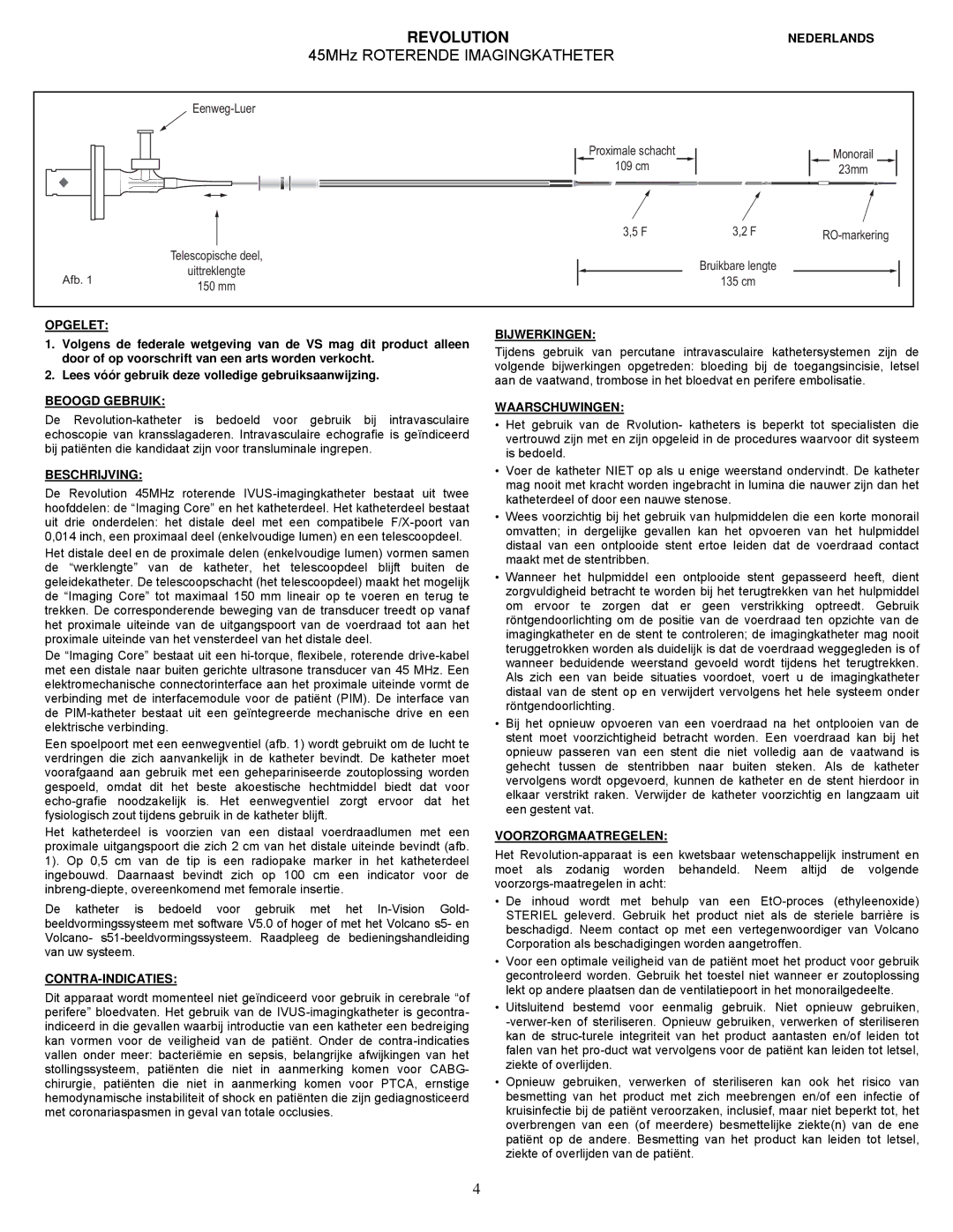 Well REF 89000 manual 45MHz Roterende Imagingkatheter 