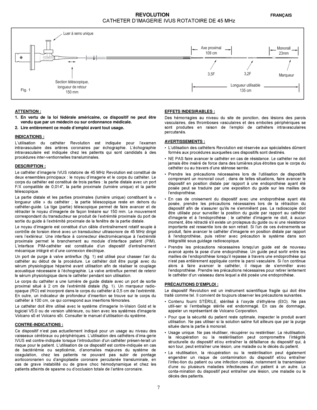 Well REF 89000 manual Catheter D’IMAGERIE Ivus Rotatoire DE 45 MHz 