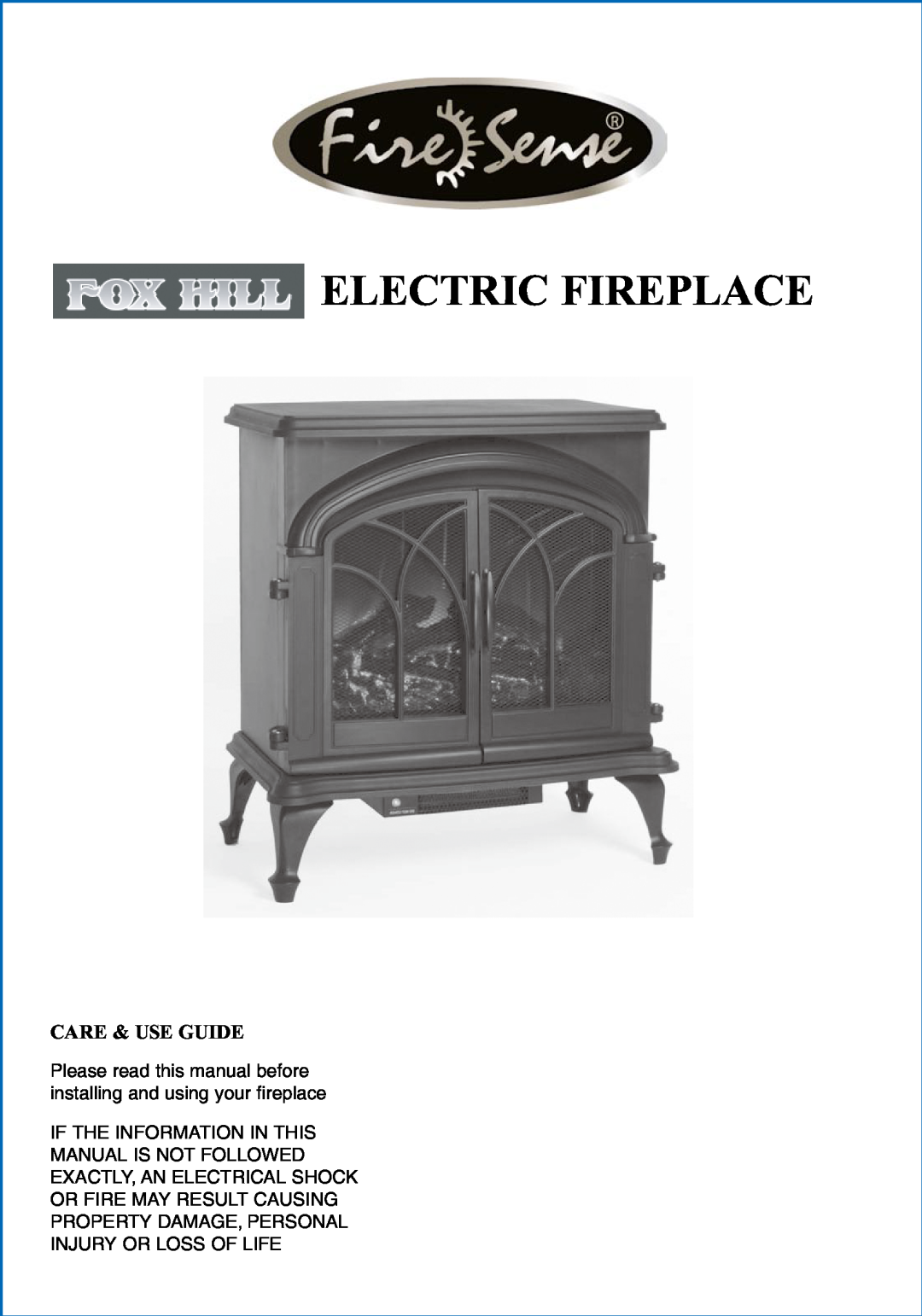 Well Traveled Living 60354, Fox Hill manual Electric Fireplace, Care & Use Guide 