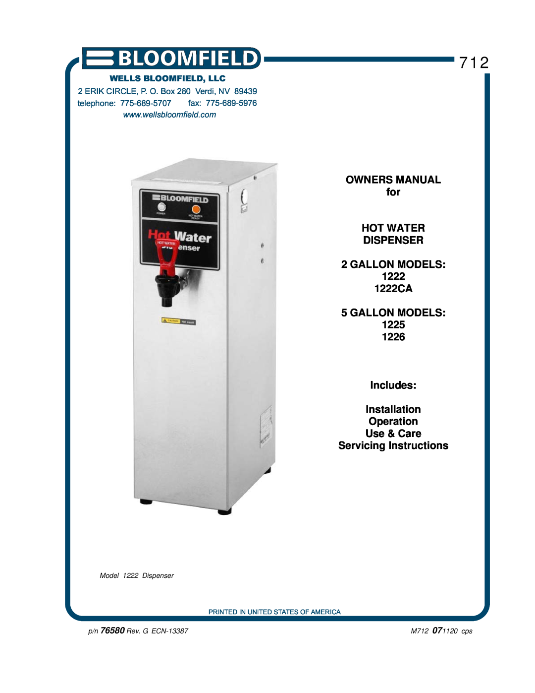 Wells 1222 1222CA owner manual GALLON MODELS 1225 1226 Includes Installation Operation Use & Care, Servicing Instructions 