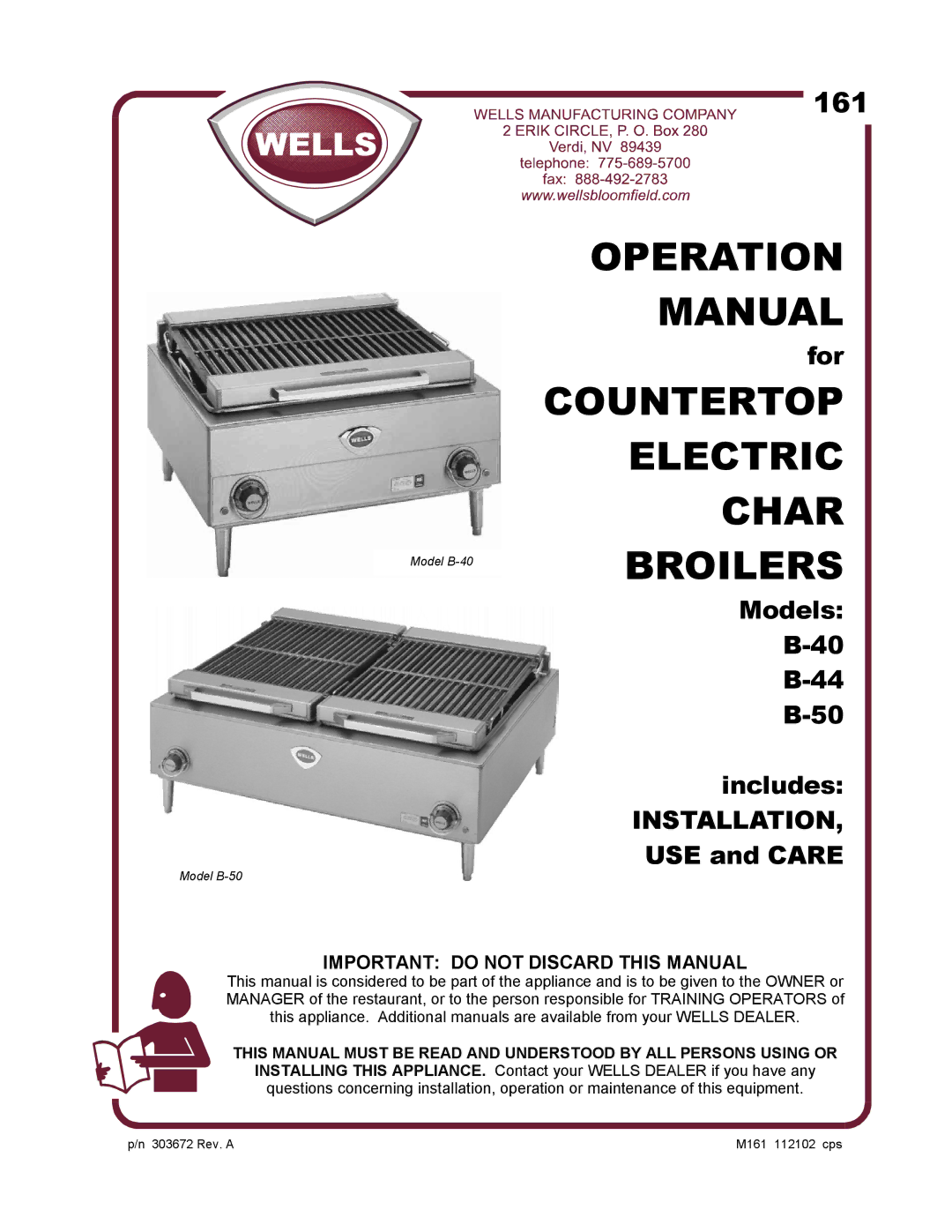 Wells B-44, B-40, B-50 operation manual Operation Manual 