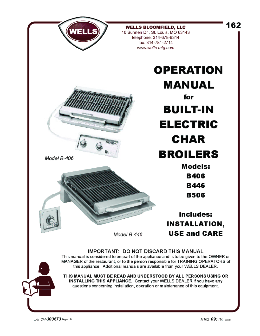 Wells B406, B506, B446 operation manual Broilers, Wells BLOOMFIELD, LLC 