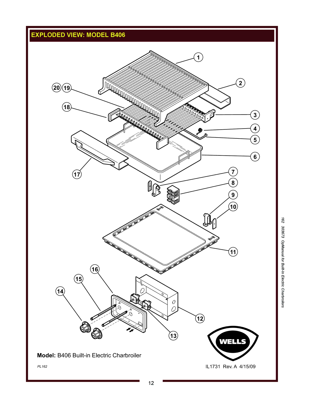 Wells B446, B506 operation manual Model B406 Built-in Electric Charbroiler 