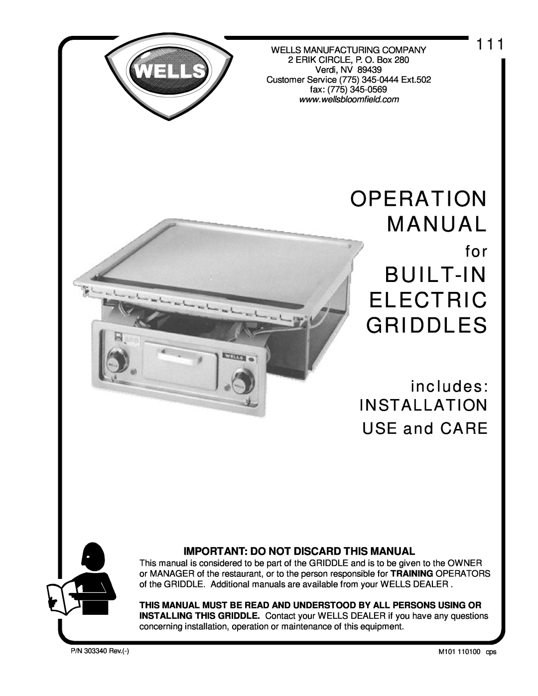 Wells Bulit-In Electric Griddles operation manual includes INSTALLATION USE and CARE, Important Do Not Discard This Manual 