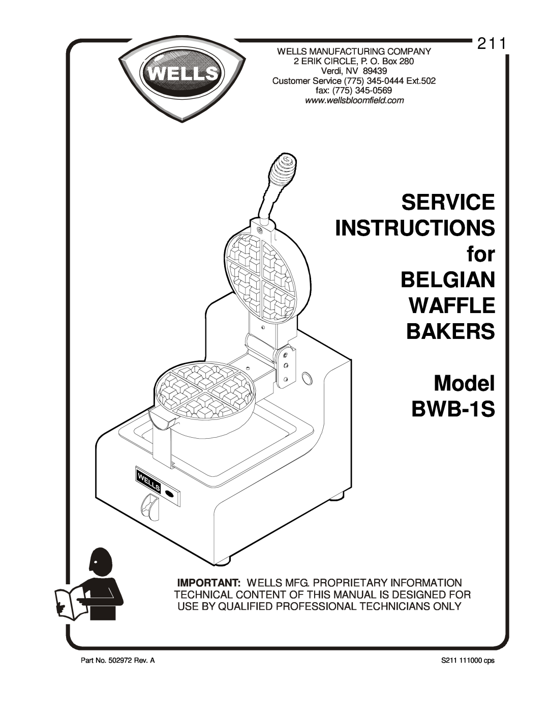 Wells BWB-1S manual Important Wells Mfg. Proprietary Information, Technical Content Of This Manual Is Designed For 