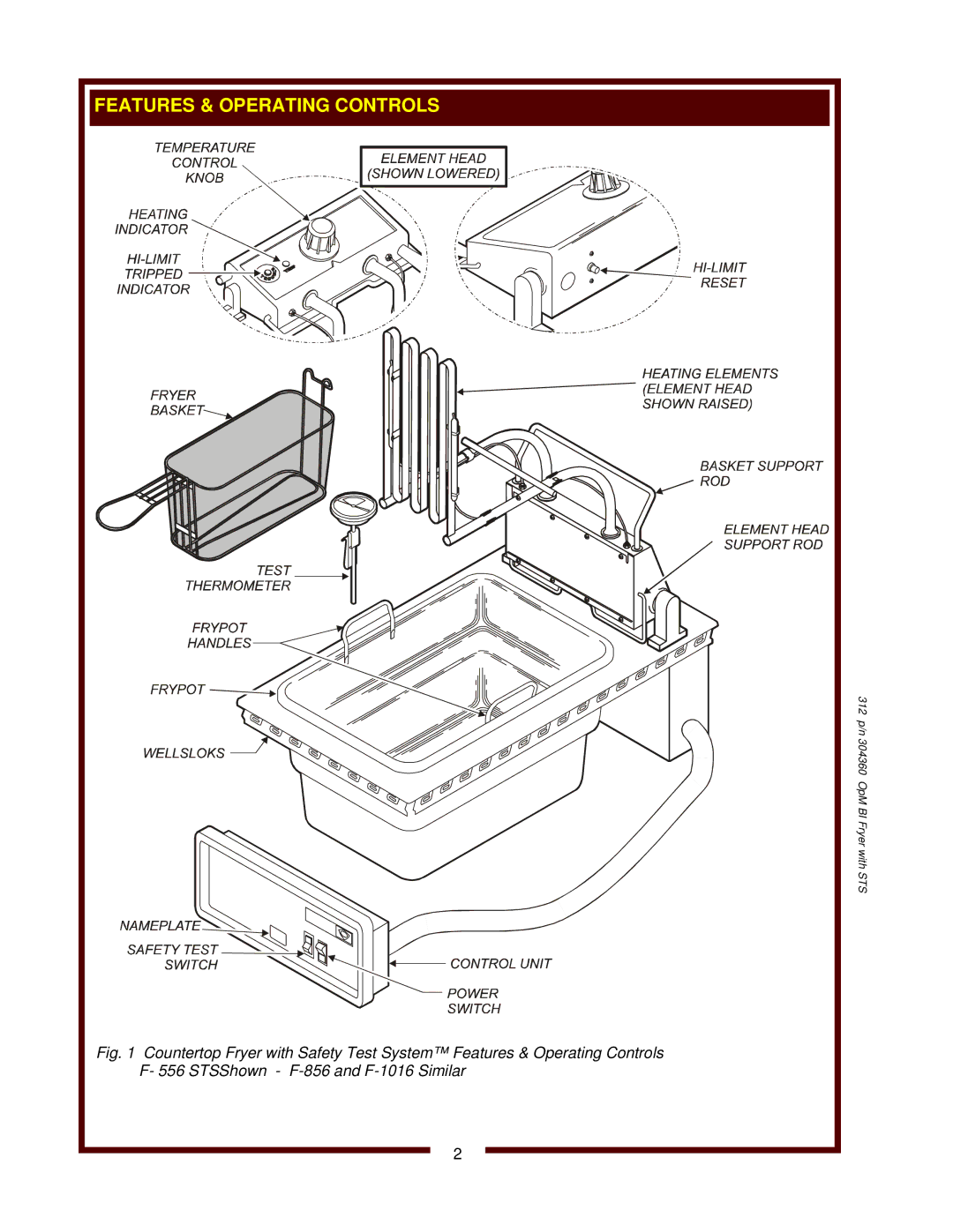 Wells F-556 STS, F-1016 operation manual 312 p/n 304360 OpM BI Fryer with STS 