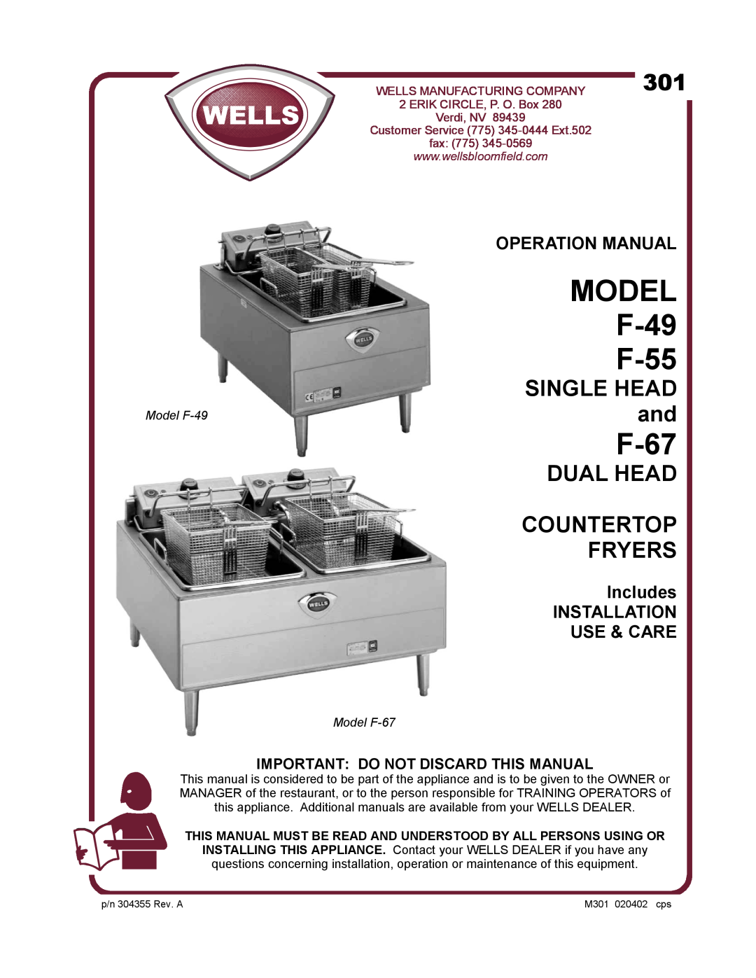Wells operation manual Includes INSTALLATION USE & CARE, Important Do Not Discard This Manual, MODEL F-49 F-55, F-67 
