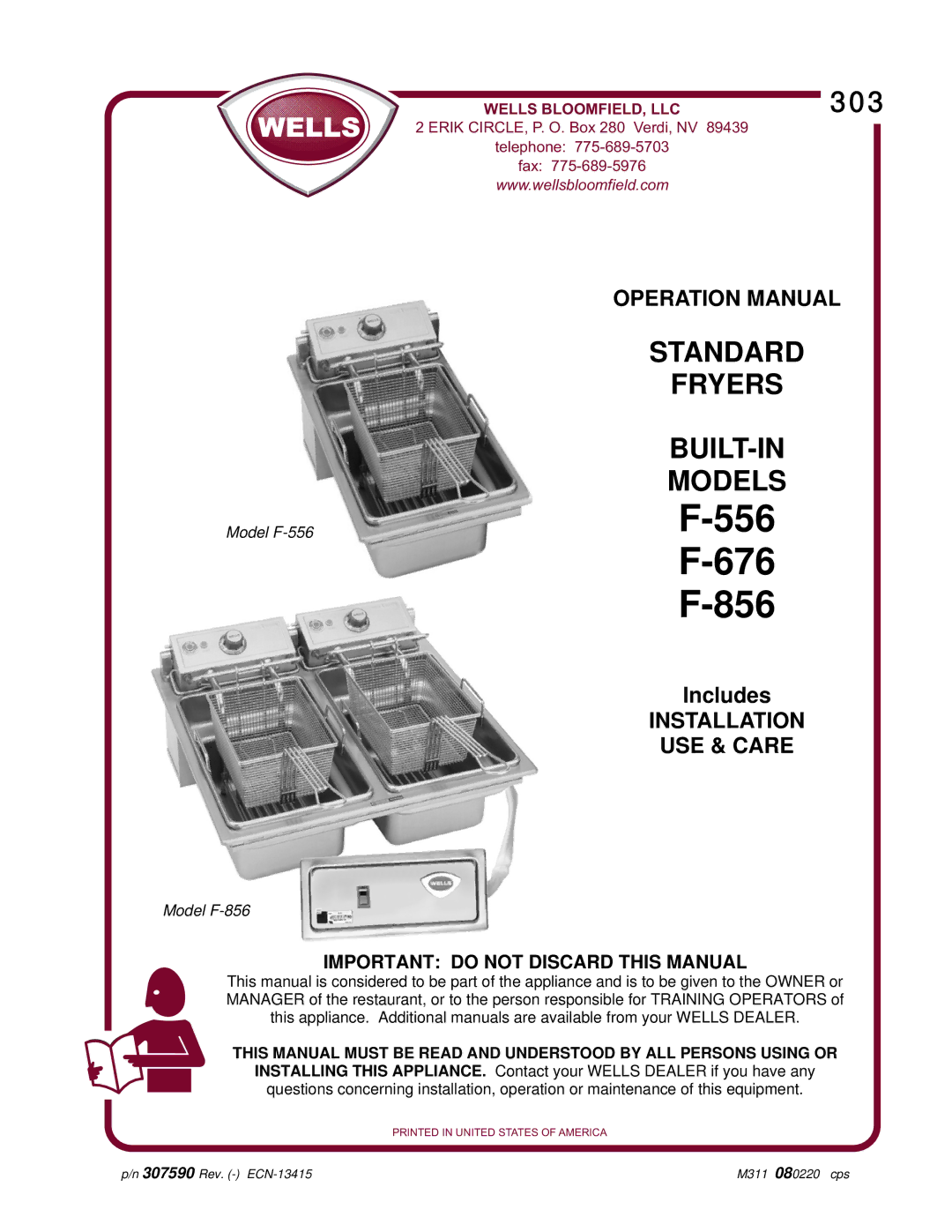 Wells F-556, F-676, F-856 operation manual 556 676 856, Important do not Discard this Manual 