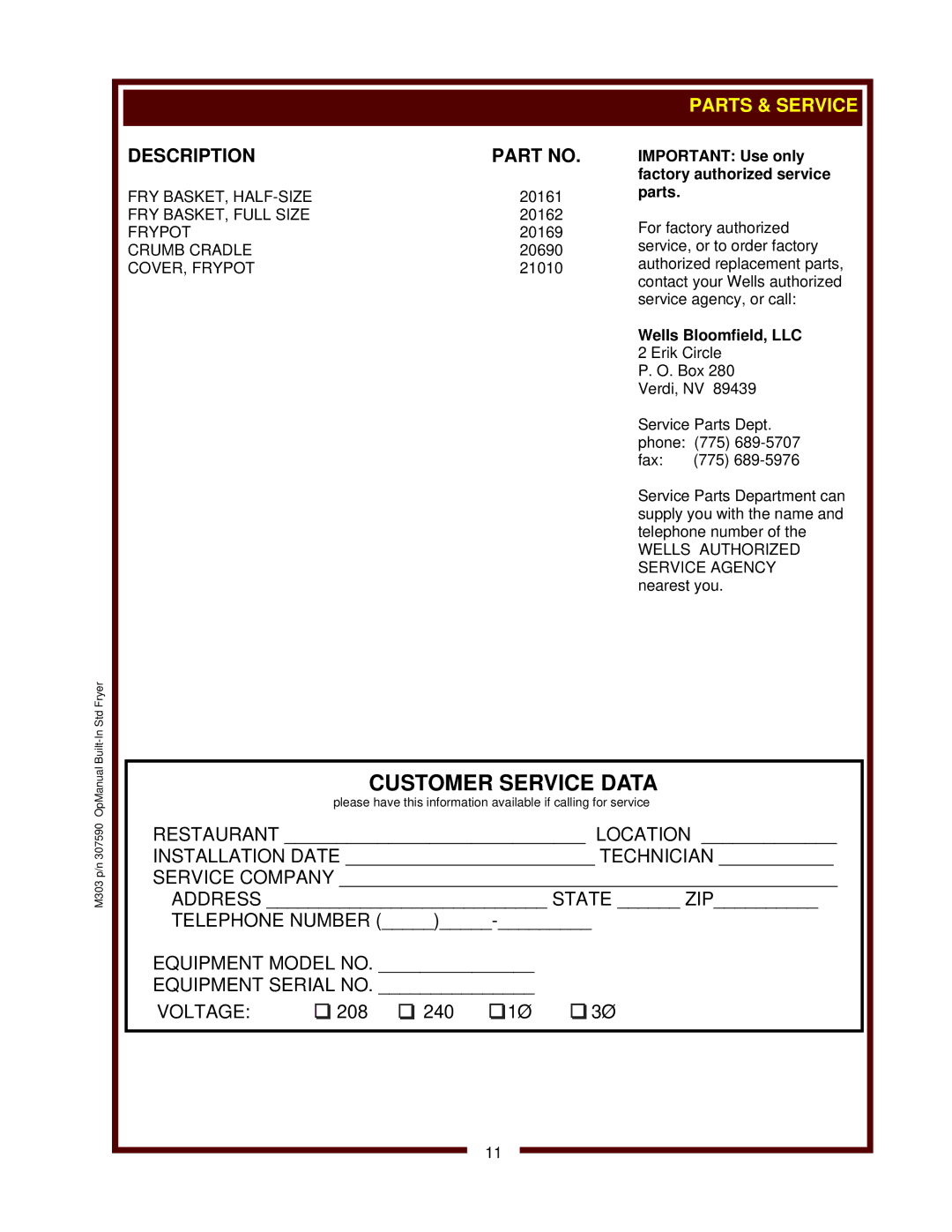 Wells F-556, F-676, F-856 Description, Important Use only factory authorized service parts, Wells Bloomfield, LLC 