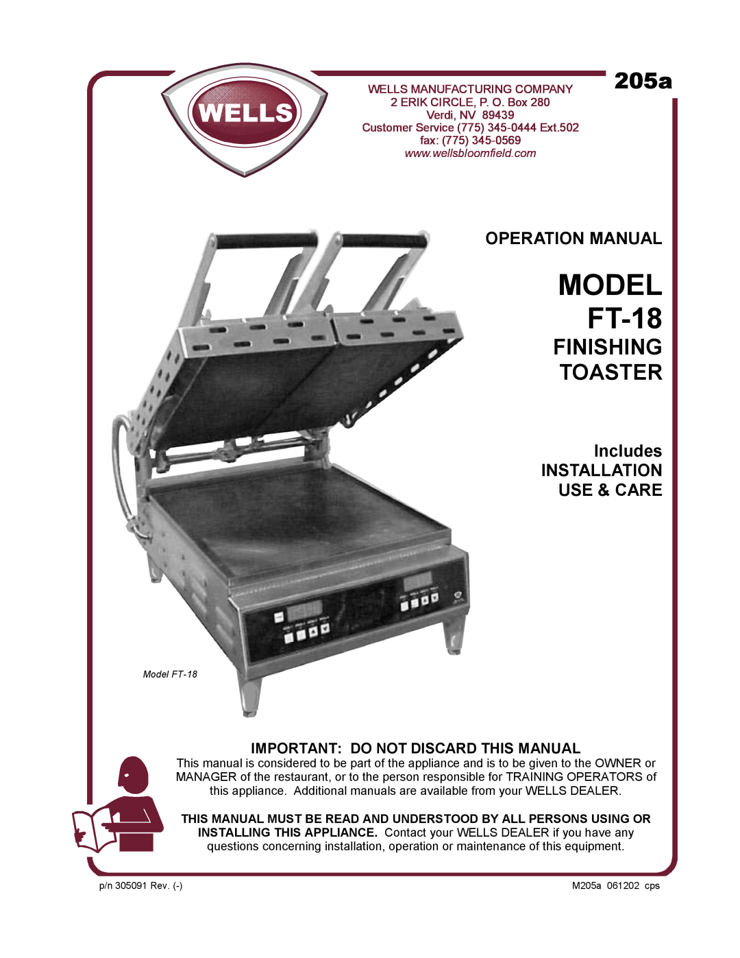 Wells operation manual Includes INSTALLATION USE & CARE, Important Do Not Discard This Manual, MODEL FT-18, 205a, fax 