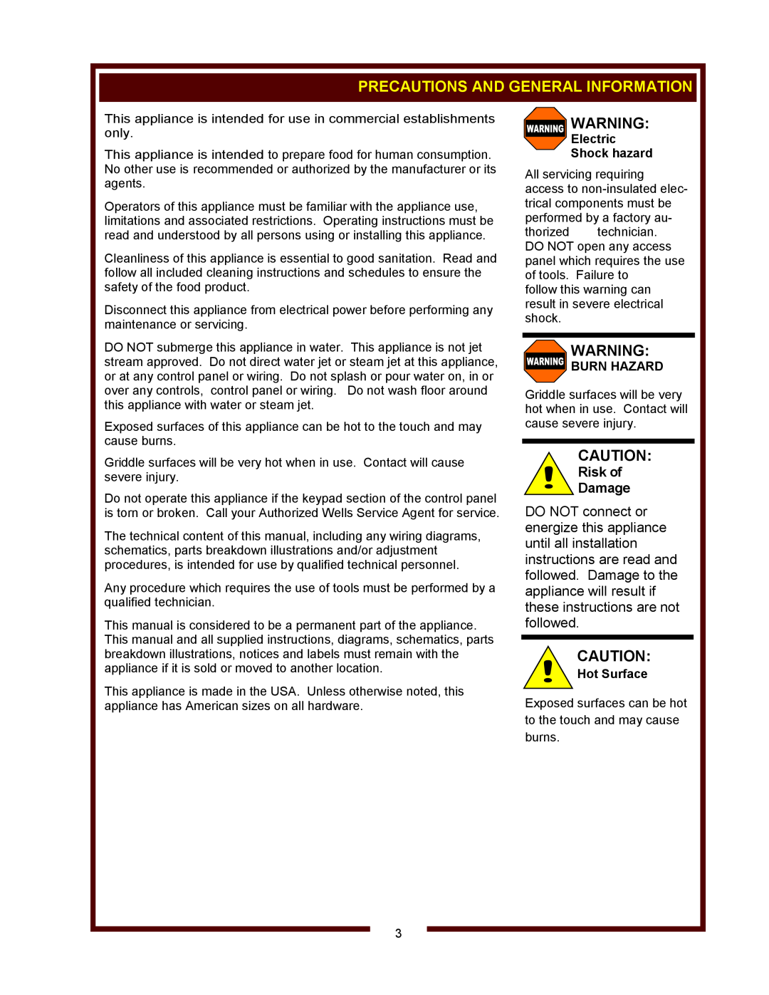 Wells FT-18 operation manual Precautions And General Information, Risk of Damage 