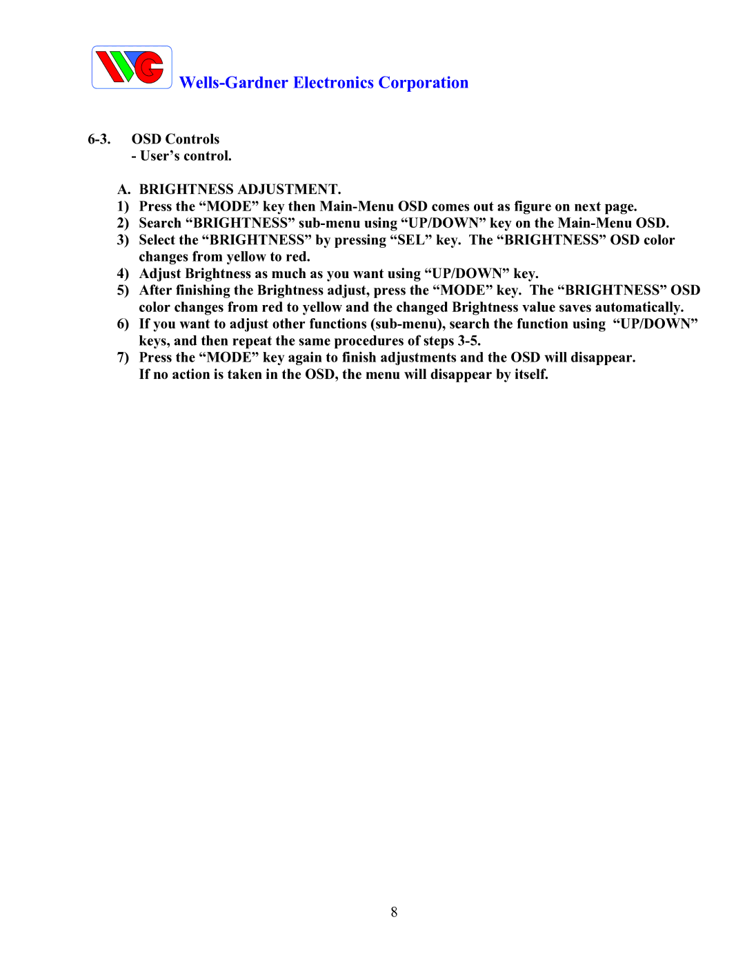 Wells-Gardner D9300 Series service manual Brightness Adjustment 