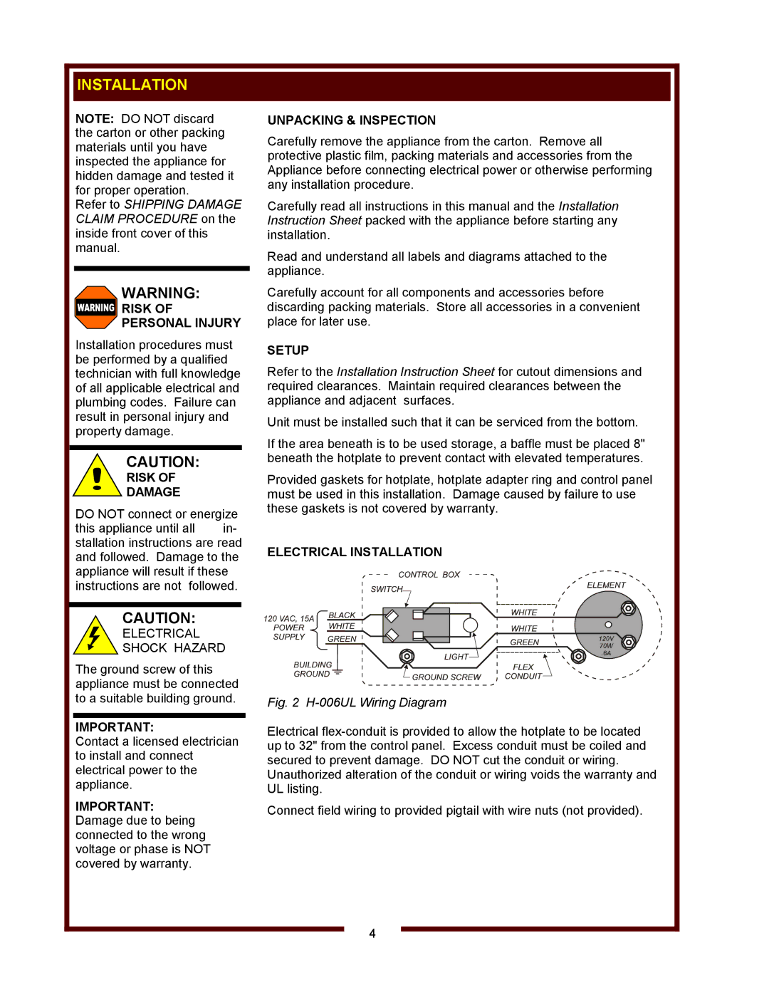 Wells H-006UL owner manual Risk of Personal Injury, Unpacking & Inspection, Setup, Electrical Installation 