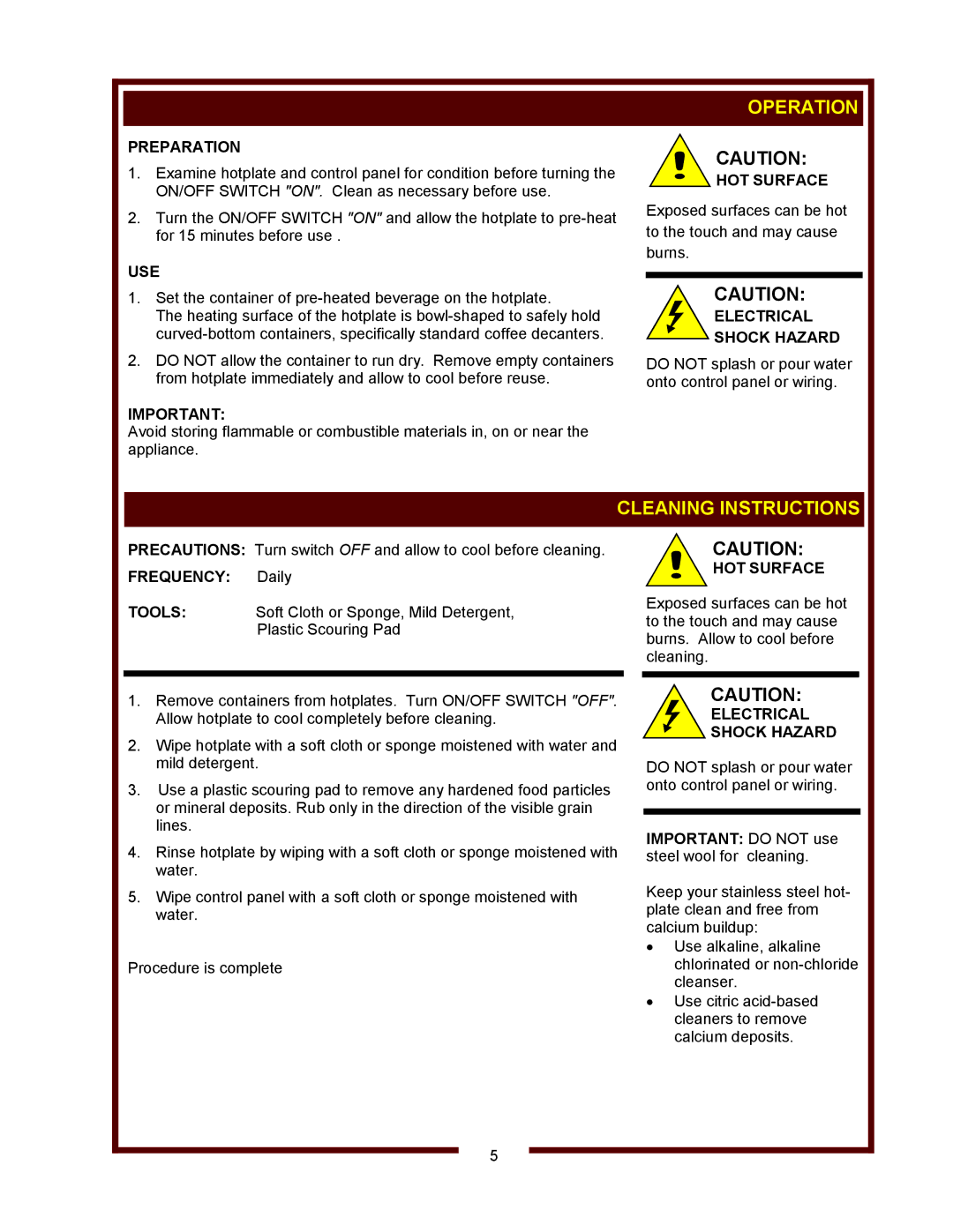 Wells H-006UL owner manual Operation, Cleaning Instructions, Preparation, Use, Electrical Shock Hazard 