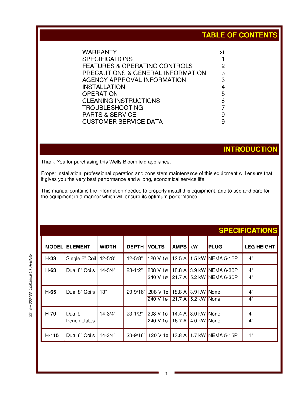 Wells H-63, H-33, H-70, H-65, H-115 operation manual Introduction 