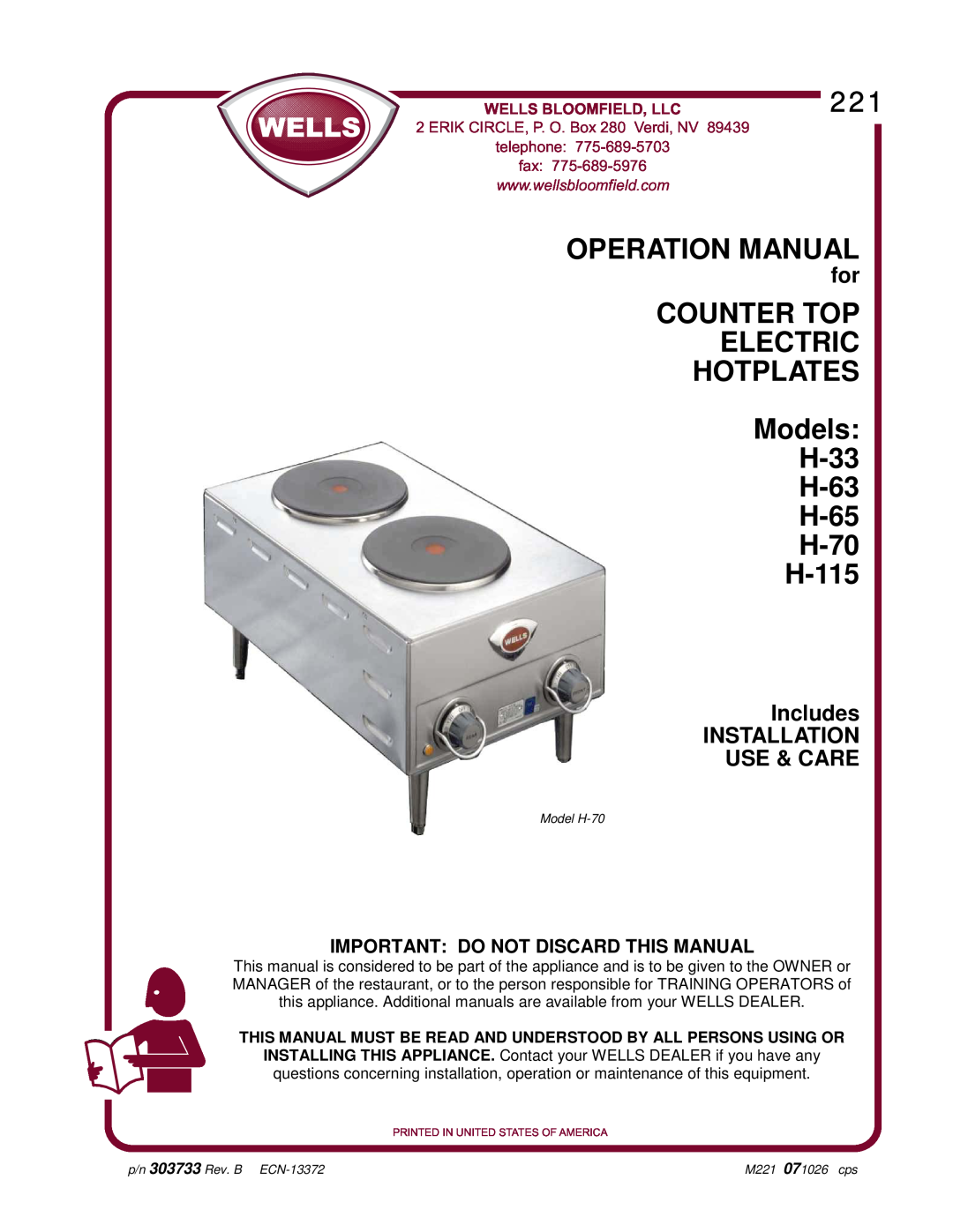 Wells H-70 operation manual Includes INSTALLATION USE & CARE, Counter Top Electric Hotplates, Wells Manufacturing Company 